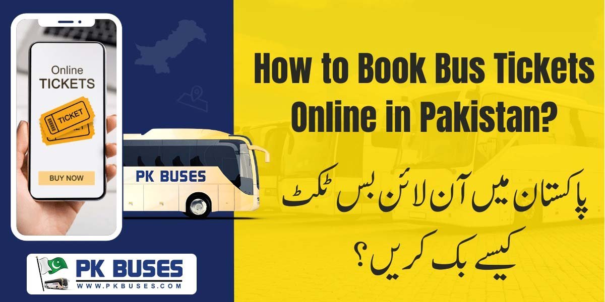Buy Bus Tickets Online in Pakistan