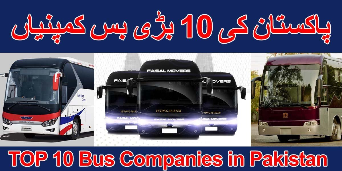 Top 10 Bus Companies in Pakistan | Best 10 Bus Services